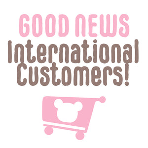 Good News for International Customers!