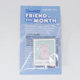 2018 Zashibuta Pin - Friend of the Month - Sanrio